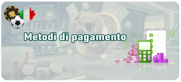 Tutti i metodi di pagamento sicuri sui siti di scommesse sportive.